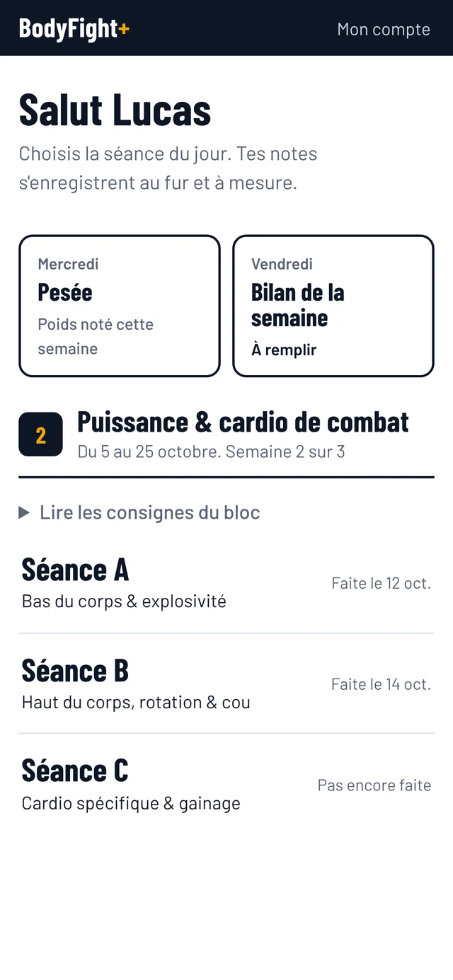 Accueil de l'app : les séances du bloc en cours, la pesée et le bilan de la semaine